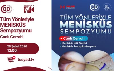 Tüm Yönleriyle Menisküs Sempozyumu – Canlı Cerrahi, 28.02.2026